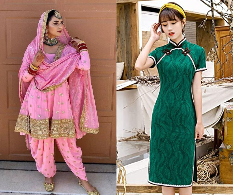 Punjabi dress Vs Chinese dress