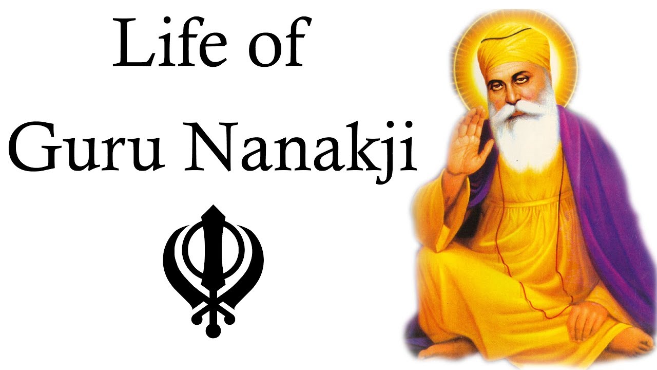 Sikhism's Origins in Punjab: Tracing the Life and Teachings of Guru Nanak Dev Ji
